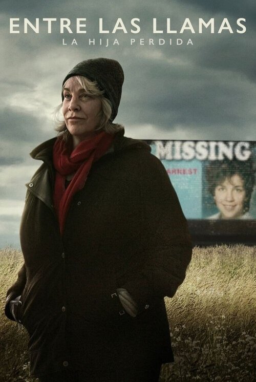 Entre las Llamas: la Hija Perdida