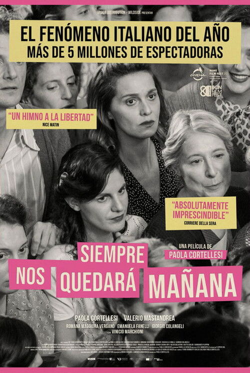 Siempre Nos Quedará Mañana (2023)