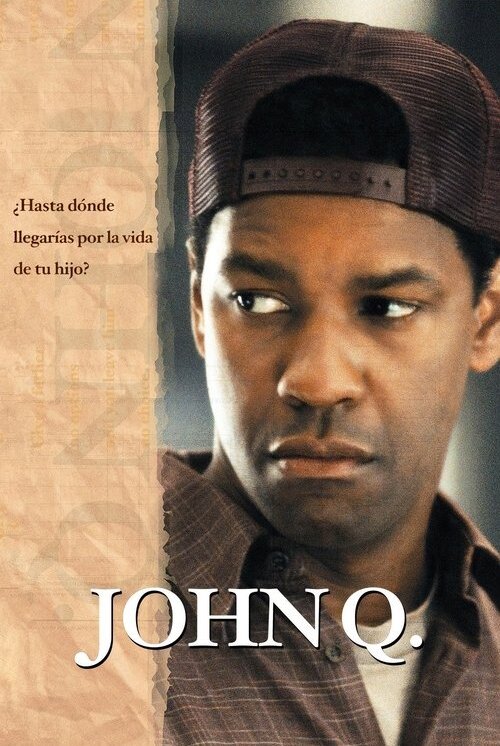 John Q (2002)