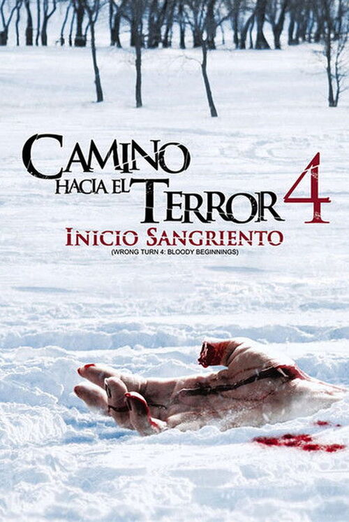 Camino Sangriento 4: el Origen (2011)