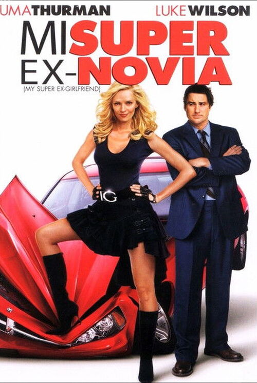 MI Súper Ex Novia (2006)