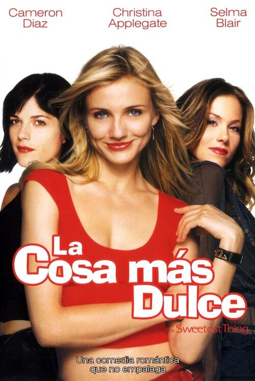 La Cosa Más Dulce (2002)