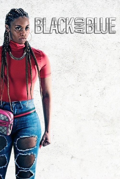 Black And Blue (2019)